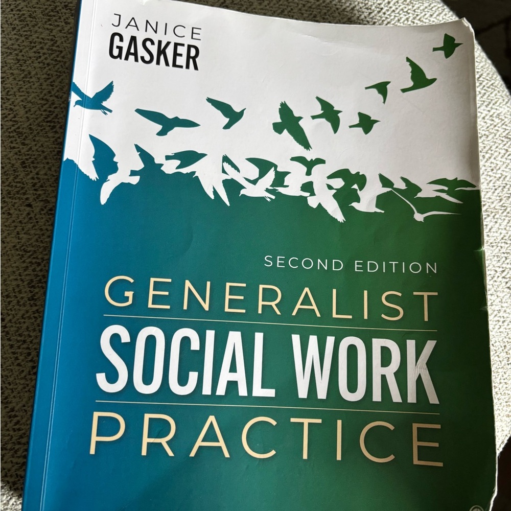 Generalist Social Work Practice 2nd edition Gasker